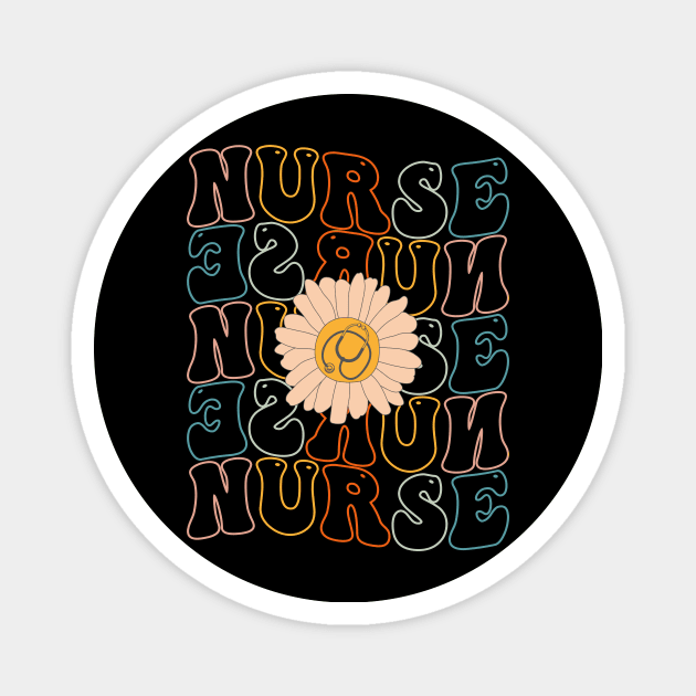 Retro Groovy For Women Nursing For Nurses Week Nurse Life Shirt Magnet by drag is art